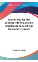 Sacred Songs for Men