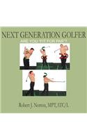 Next Generation Golfer: Are You "Fit for Par"?(English)