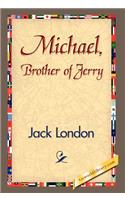 Michael, Brother of Jerry