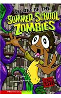 Secret of the Summer School Zombies