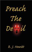 Preach the Devil: (English)