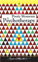 Poetic Moments in Psychotherapy