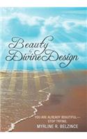 Beauty by Divine Design