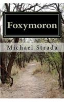 Foxymoron