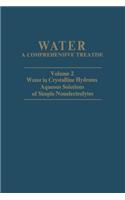 Water in Crystalline Hydrates Aqueous Solutions of Simple Nonelectrolytes