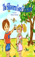 Silkworm Goes To School