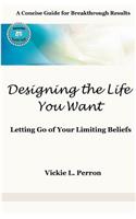 Designing the Life You Want