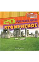 20 Fun Facts about Stonehenge