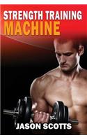 Strength Training Machine