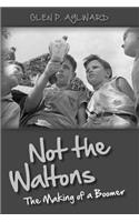 Not the Waltons