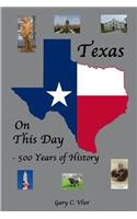 Texas on this Day