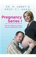 Pregnancy Series I