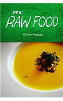 Real Raw Food - Dinner Recipes