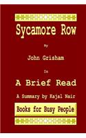 Sycamore Row by John Grisham in A Brief Read