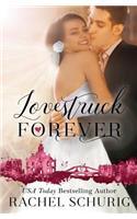Lovestruck Forever