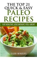 Top 21 Quick & Easy Paleo Recipes