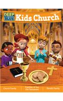 Deep Blue Kids Church Summer 2019