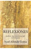 Reflexiones sobre lo existencial cotidiano