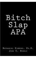 Bitch Slap APA