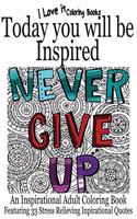 Today You Will Be Inspired