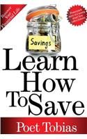 Learn How to Save