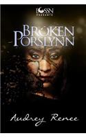 Broken Porslynn