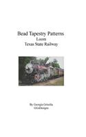 Bead Tapestry Patterns Loom Texas State Railway: (English)