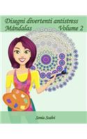Disegni divertenti antistress - Mándala - Volume 2
