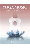 Yoga Music for Ukulele