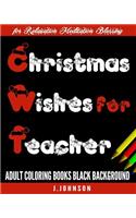 Christmas Wishes for Teacher