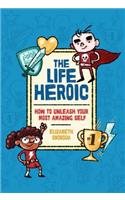 Life Heroic