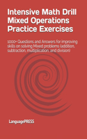 Intensive Math Drill Mixed Operations Practice Exercises