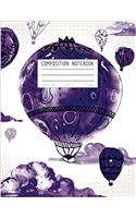 Composition Notebook Purple Watercolor Hot Air Balloons (Dreamy Journals)