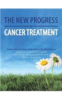 The New Progress in Cancer Treatment