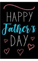 Happy Father's Day: Fathers Day Journal Notebook V5