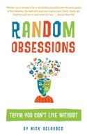 Random Obsessions