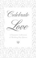 Celebrate Love