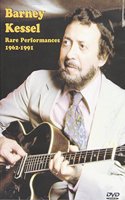 Barney Kessel Rare Performances 1962-1991