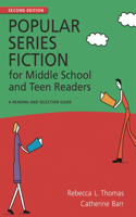 Popular Series Fiction for Middle School and Teen Readers