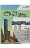 America's Top Rated Cities, Volume 3: Central: A Statistical Handbook