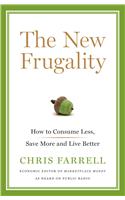 The New Frugality