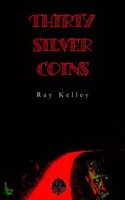 Thirty Silver Coins