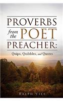 Proverbs from the Poet Preacher