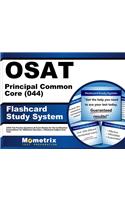 Osat Principal Common Core (044) Flashcard Study System: Ceoe Test Practice Questions & Exam Review for the Certification Examinations for Oklahoma Educators / Oklahoma Subject Area Tests