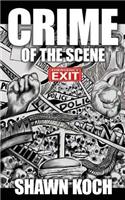 Crime of the Scene