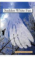 Sudden White Fan