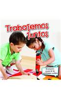 Trabajemos Juntos (Let's Work Together)