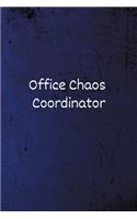 Office Chaos Coordinator