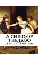 A Child of the Jago (Annotated)