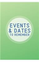 Events & Dates to Remember